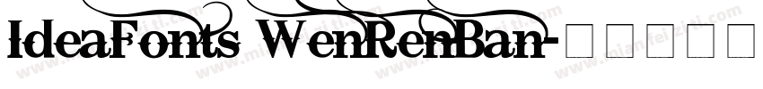 IdeaFonts WenRenBan字体转换